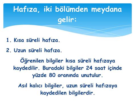 Hafızaya Kalıcı Bilgi Yerleştirme Yolları